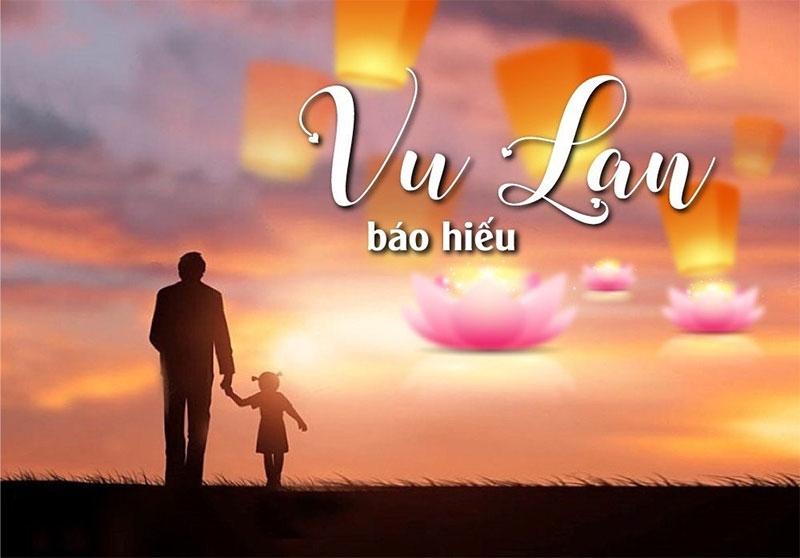Ngày lễ Vu lan báo hiếu 2025 là ngày nào?